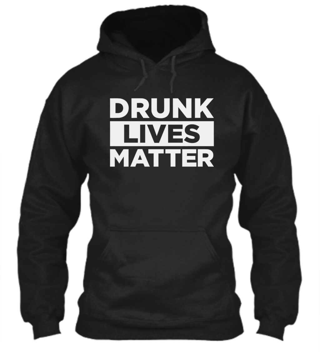 drunk lives matter hodgetwins drunk lives matter hodgetwins f - Hodgetwins Store